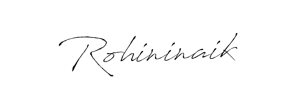 Create a beautiful signature design for name Rohininaik. With this signature (Antro_Vectra) fonts, you can make a handwritten signature for free. Rohininaik signature style 6 images and pictures png