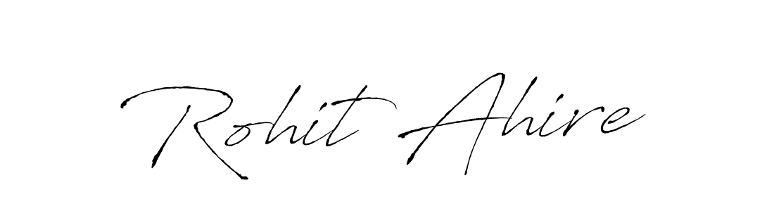 How to make Rohit Ahire signature? Antro_Vectra is a professional autograph style. Create handwritten signature for Rohit Ahire name. Rohit Ahire signature style 6 images and pictures png