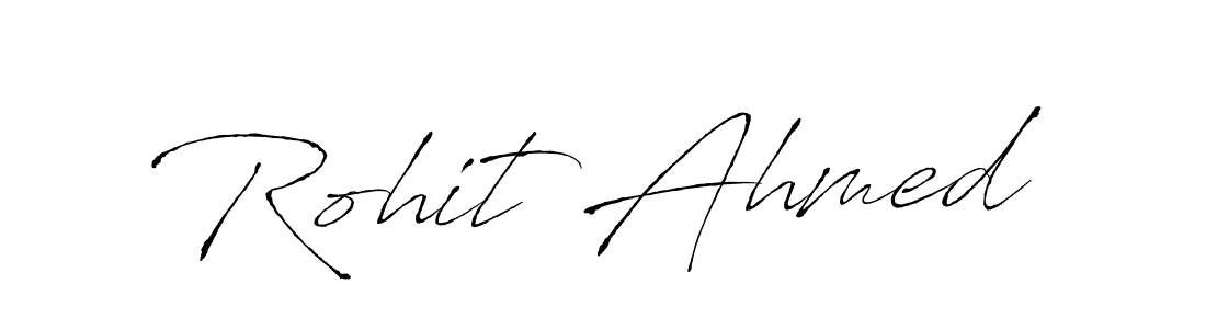 Design your own signature with our free online signature maker. With this signature software, you can create a handwritten (Antro_Vectra) signature for name Rohit Ahmed. Rohit Ahmed signature style 6 images and pictures png