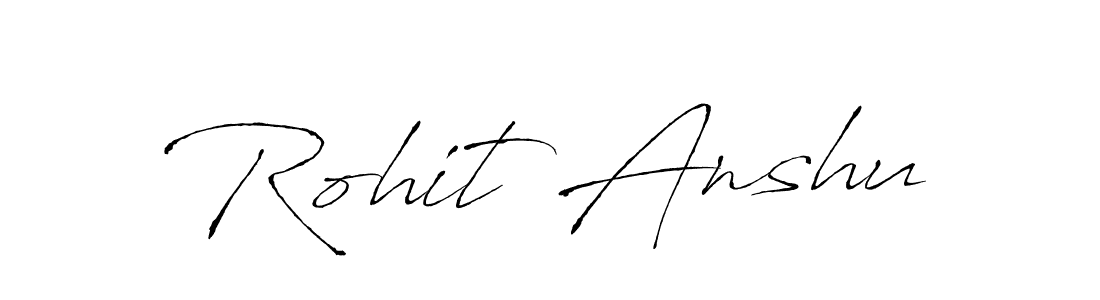 Also we have Rohit Anshu name is the best signature style. Create professional handwritten signature collection using Antro_Vectra autograph style. Rohit Anshu signature style 6 images and pictures png