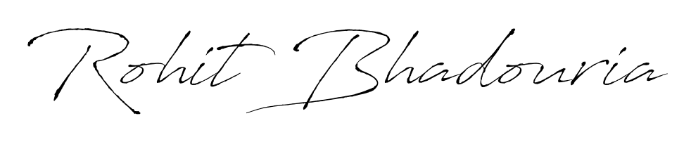 You should practise on your own different ways (Antro_Vectra) to write your name (Rohit Bhadouria) in signature. Don't let someone else do it for you. Rohit Bhadouria signature style 6 images and pictures png