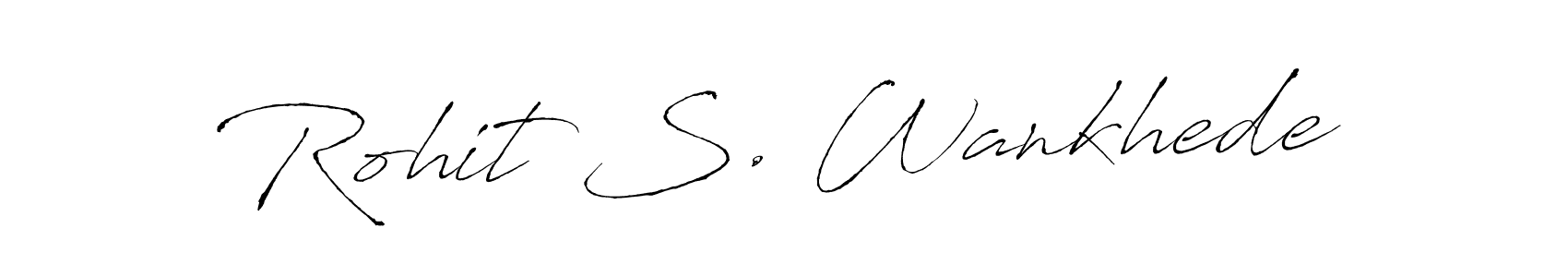 Design your own signature with our free online signature maker. With this signature software, you can create a handwritten (Antro_Vectra) signature for name Rohit S. Wankhede. Rohit S. Wankhede signature style 6 images and pictures png