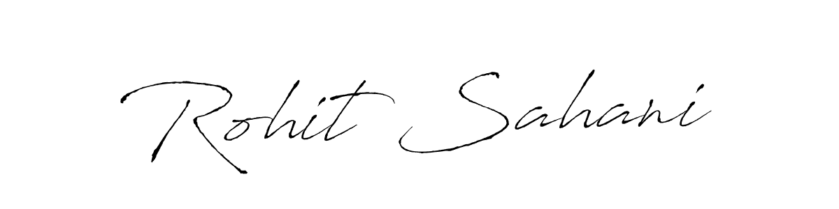 How to make Rohit Sahani name signature. Use Antro_Vectra style for creating short signs online. This is the latest handwritten sign. Rohit Sahani signature style 6 images and pictures png