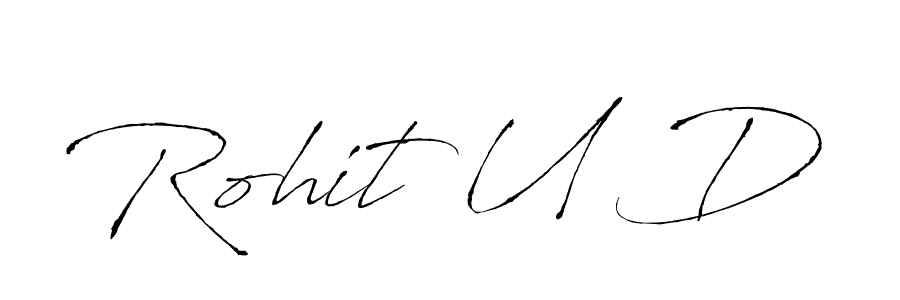 Use a signature maker to create a handwritten signature online. With this signature software, you can design (Antro_Vectra) your own signature for name Rohit U D. Rohit U D signature style 6 images and pictures png