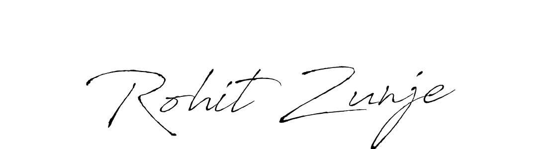 It looks lik you need a new signature style for name Rohit Zunje. Design unique handwritten (Antro_Vectra) signature with our free signature maker in just a few clicks. Rohit Zunje signature style 6 images and pictures png