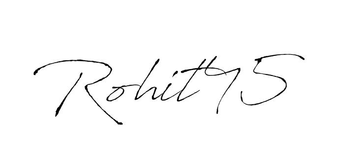 Make a beautiful signature design for name Rohit45. With this signature (Antro_Vectra) style, you can create a handwritten signature for free. Rohit45 signature style 6 images and pictures png