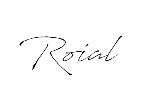 Create a beautiful signature design for name Roial. With this signature (Antro_Vectra) fonts, you can make a handwritten signature for free. Roial signature style 6 images and pictures png
