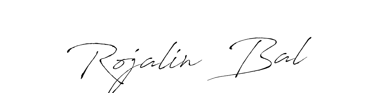Create a beautiful signature design for name Rojalin  Bal. With this signature (Antro_Vectra) fonts, you can make a handwritten signature for free. Rojalin  Bal signature style 6 images and pictures png