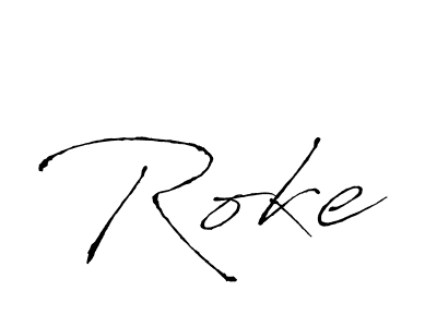 Roke stylish signature style. Best Handwritten Sign (Antro_Vectra) for my name. Handwritten Signature Collection Ideas for my name Roke. Roke signature style 6 images and pictures png