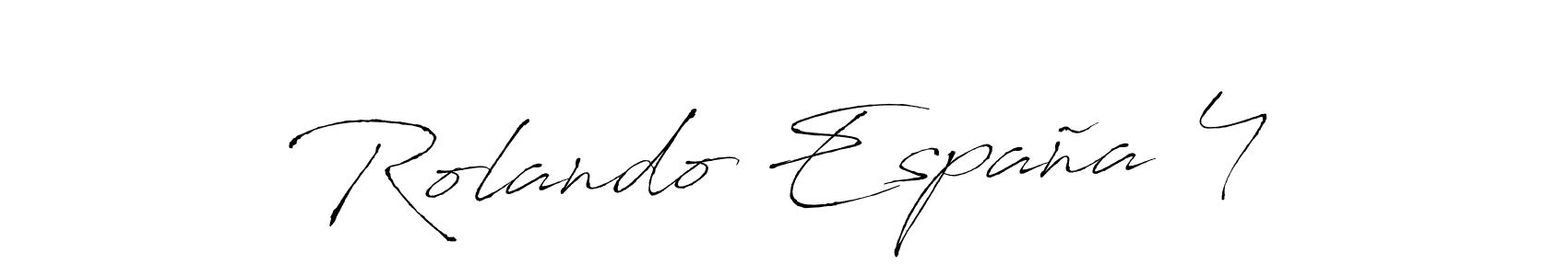 Make a beautiful signature design for name Rolando España 4. With this signature (Antro_Vectra) style, you can create a handwritten signature for free. Rolando España 4 signature style 6 images and pictures png