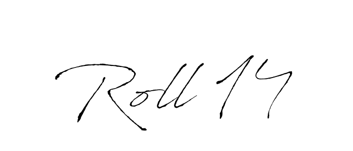 Design your own signature with our free online signature maker. With this signature software, you can create a handwritten (Antro_Vectra) signature for name Roll 14. Roll 14 signature style 6 images and pictures png