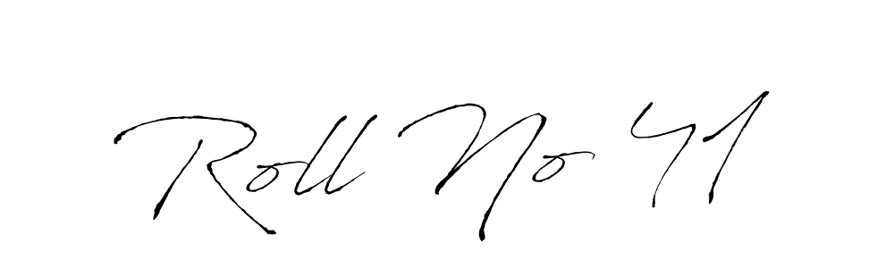 Roll No 41 stylish signature style. Best Handwritten Sign (Antro_Vectra) for my name. Handwritten Signature Collection Ideas for my name Roll No 41. Roll No 41 signature style 6 images and pictures png