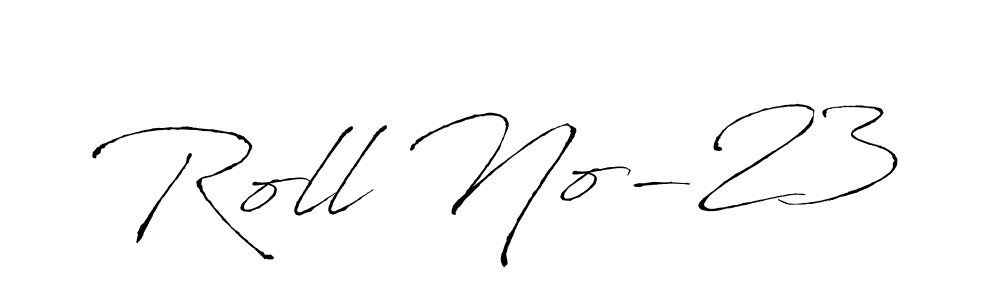 You should practise on your own different ways (Antro_Vectra) to write your name (Roll No-23) in signature. don't let someone else do it for you. Roll No-23 signature style 6 images and pictures png
