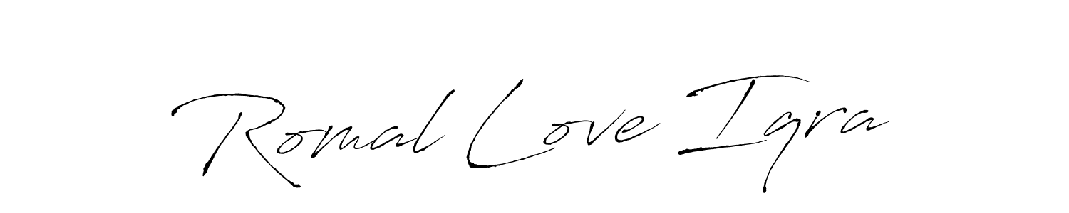 Design your own signature with our free online signature maker. With this signature software, you can create a handwritten (Antro_Vectra) signature for name Romal Love Iqra. Romal Love Iqra signature style 6 images and pictures png