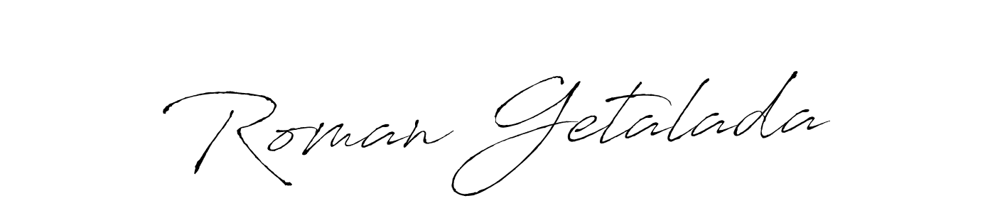 Also You can easily find your signature by using the search form. We will create Roman Getalada name handwritten signature images for you free of cost using Antro_Vectra sign style. Roman Getalada signature style 6 images and pictures png