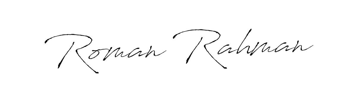 Make a beautiful signature design for name Roman Rahman. With this signature (Antro_Vectra) style, you can create a handwritten signature for free. Roman Rahman signature style 6 images and pictures png