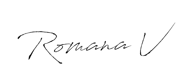 It looks lik you need a new signature style for name Romana V. Design unique handwritten (Antro_Vectra) signature with our free signature maker in just a few clicks. Romana V signature style 6 images and pictures png