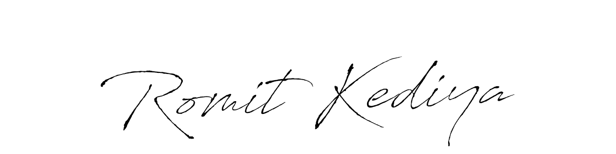 Create a beautiful signature design for name Romit Kediya. With this signature (Antro_Vectra) fonts, you can make a handwritten signature for free. Romit Kediya signature style 6 images and pictures png