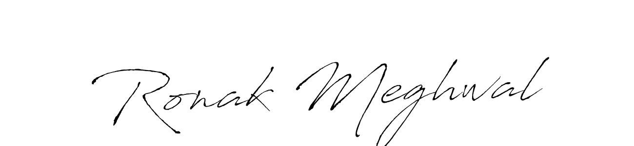 Ronak Meghwal stylish signature style. Best Handwritten Sign (Antro_Vectra) for my name. Handwritten Signature Collection Ideas for my name Ronak Meghwal. Ronak Meghwal signature style 6 images and pictures png