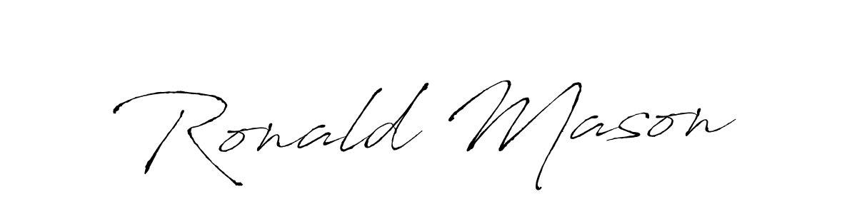 You should practise on your own different ways (Antro_Vectra) to write your name (Ronald Mason) in signature. don't let someone else do it for you. Ronald Mason signature style 6 images and pictures png