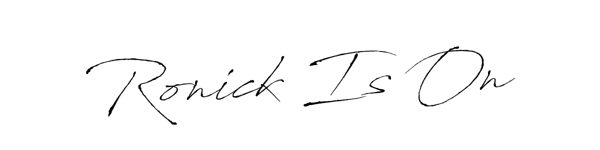 Once you've used our free online signature maker to create your best signature Antro_Vectra style, it's time to enjoy all of the benefits that Ronick Is On name signing documents. Ronick Is On signature style 6 images and pictures png
