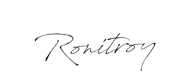 You should practise on your own different ways (Antro_Vectra) to write your name (Ronitroy) in signature. don't let someone else do it for you. Ronitroy signature style 6 images and pictures png