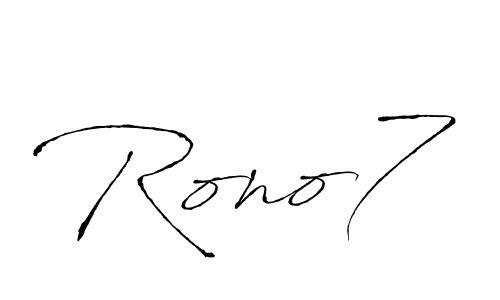 Rono7 stylish signature style. Best Handwritten Sign (Antro_Vectra) for my name. Handwritten Signature Collection Ideas for my name Rono7. Rono7 signature style 6 images and pictures png