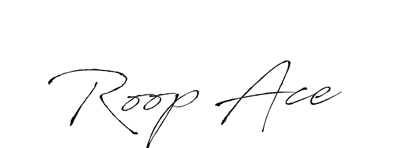 Use a signature maker to create a handwritten signature online. With this signature software, you can design (Antro_Vectra) your own signature for name Roop Ace. Roop Ace signature style 6 images and pictures png