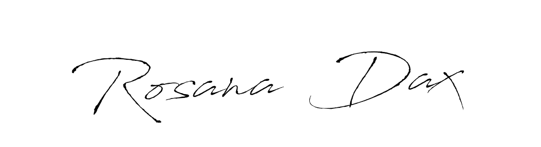 How to make Rosana  Dax signature? Antro_Vectra is a professional autograph style. Create handwritten signature for Rosana  Dax name. Rosana  Dax signature style 6 images and pictures png