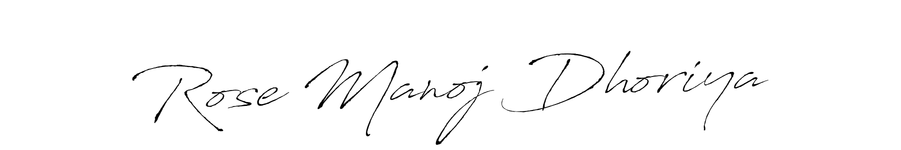 Rose Manoj Dhoriya stylish signature style. Best Handwritten Sign (Antro_Vectra) for my name. Handwritten Signature Collection Ideas for my name Rose Manoj Dhoriya. Rose Manoj Dhoriya signature style 6 images and pictures png