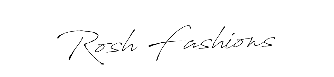 Design your own signature with our free online signature maker. With this signature software, you can create a handwritten (Antro_Vectra) signature for name Rosh Fashions. Rosh Fashions signature style 6 images and pictures png