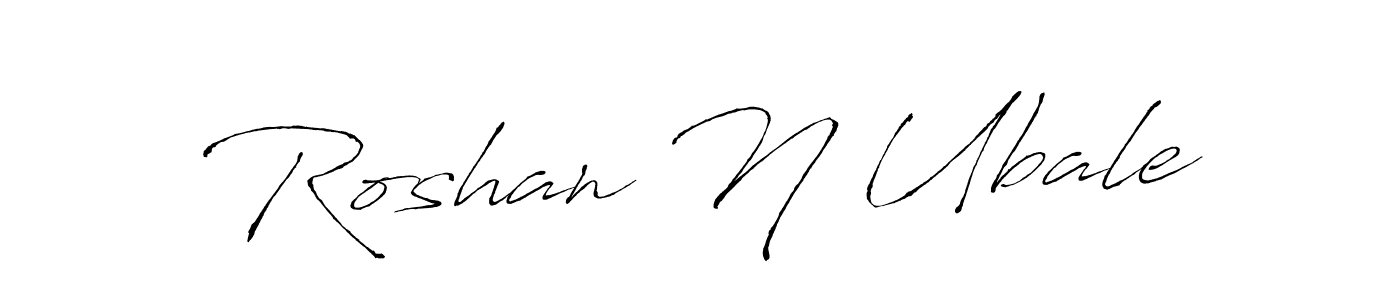 Make a beautiful signature design for name Roshan N Ubale. Use this online signature maker to create a handwritten signature for free. Roshan N Ubale signature style 6 images and pictures png