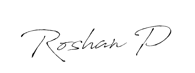 Make a beautiful signature design for name Roshan P. With this signature (Antro_Vectra) style, you can create a handwritten signature for free. Roshan P signature style 6 images and pictures png