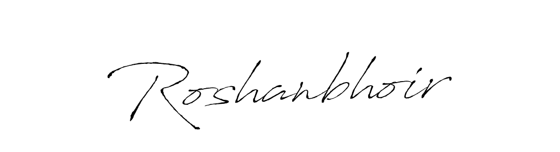 Roshanbhoir stylish signature style. Best Handwritten Sign (Antro_Vectra) for my name. Handwritten Signature Collection Ideas for my name Roshanbhoir. Roshanbhoir signature style 6 images and pictures png