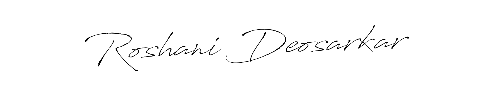 How to make Roshani Deosarkar name signature. Use Antro_Vectra style for creating short signs online. This is the latest handwritten sign. Roshani Deosarkar signature style 6 images and pictures png