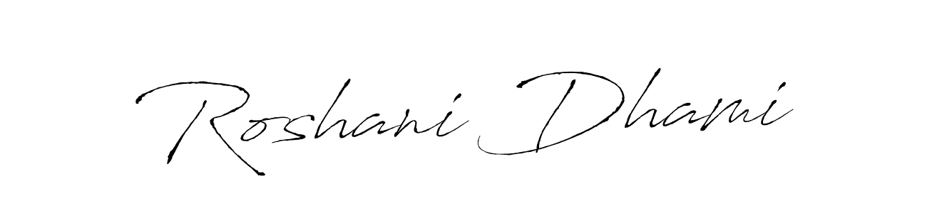 It looks lik you need a new signature style for name Roshani Dhami. Design unique handwritten (Antro_Vectra) signature with our free signature maker in just a few clicks. Roshani Dhami signature style 6 images and pictures png