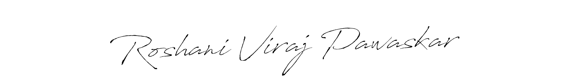 Use a signature maker to create a handwritten signature online. With this signature software, you can design (Antro_Vectra) your own signature for name Roshani Viraj Pawaskar. Roshani Viraj Pawaskar signature style 6 images and pictures png