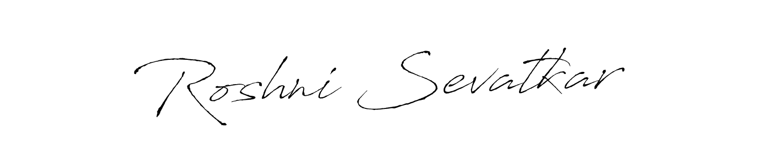 Also we have Roshni Sevatkar name is the best signature style. Create professional handwritten signature collection using Antro_Vectra autograph style. Roshni Sevatkar signature style 6 images and pictures png