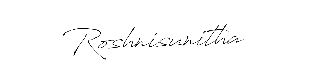 Design your own signature with our free online signature maker. With this signature software, you can create a handwritten (Antro_Vectra) signature for name Roshnisunitha. Roshnisunitha signature style 6 images and pictures png
