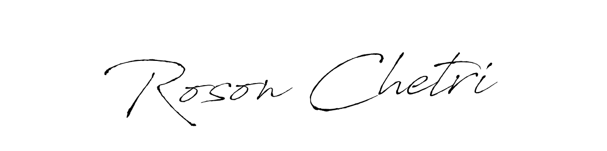 Roson Chetri stylish signature style. Best Handwritten Sign (Antro_Vectra) for my name. Handwritten Signature Collection Ideas for my name Roson Chetri. Roson Chetri signature style 6 images and pictures png