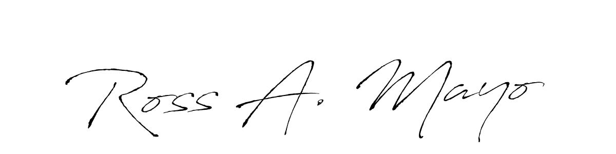 How to make Ross A. Mayo signature? Antro_Vectra is a professional autograph style. Create handwritten signature for Ross A. Mayo name. Ross A. Mayo signature style 6 images and pictures png