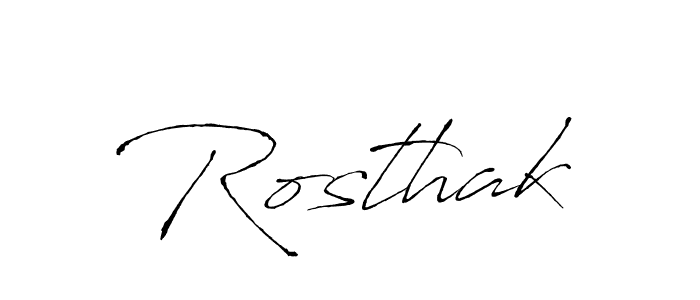 Create a beautiful signature design for name Rosthak. With this signature (Antro_Vectra) fonts, you can make a handwritten signature for free. Rosthak signature style 6 images and pictures png