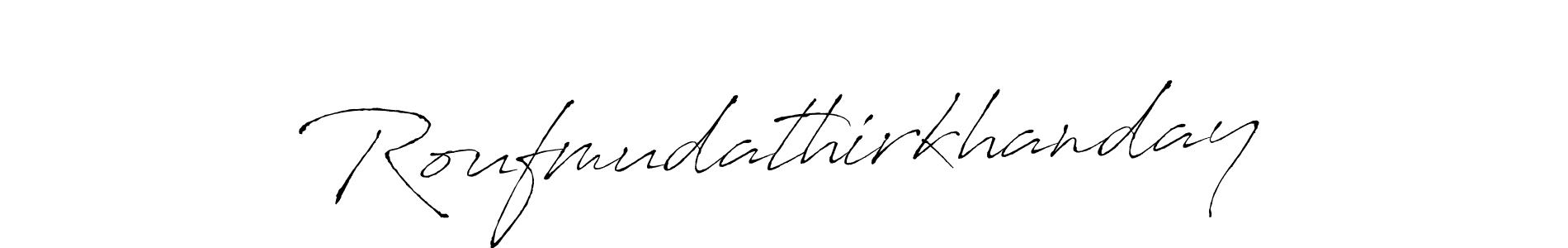 if you are searching for the best signature style for your name Roufmudathirkhanday. so please give up your signature search. here we have designed multiple signature styles  using Antro_Vectra. Roufmudathirkhanday signature style 6 images and pictures png