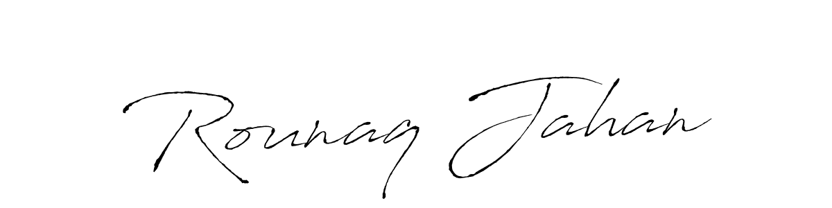 Design your own signature with our free online signature maker. With this signature software, you can create a handwritten (Antro_Vectra) signature for name Rounaq Jahan. Rounaq Jahan signature style 6 images and pictures png