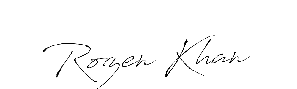 Create a beautiful signature design for name Rozen Khan. With this signature (Antro_Vectra) fonts, you can make a handwritten signature for free. Rozen Khan signature style 6 images and pictures png