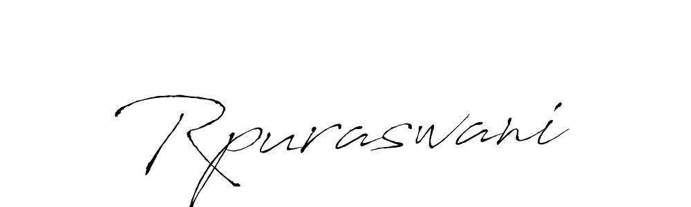 You should practise on your own different ways (Antro_Vectra) to write your name (Rpuraswani) in signature. don't let someone else do it for you. Rpuraswani signature style 6 images and pictures png