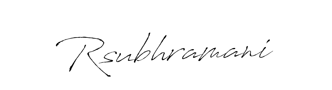 Make a beautiful signature design for name Rsubhramani. With this signature (Antro_Vectra) style, you can create a handwritten signature for free. Rsubhramani signature style 6 images and pictures png