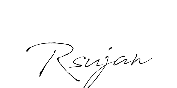 Use a signature maker to create a handwritten signature online. With this signature software, you can design (Antro_Vectra) your own signature for name Rsujan. Rsujan signature style 6 images and pictures png