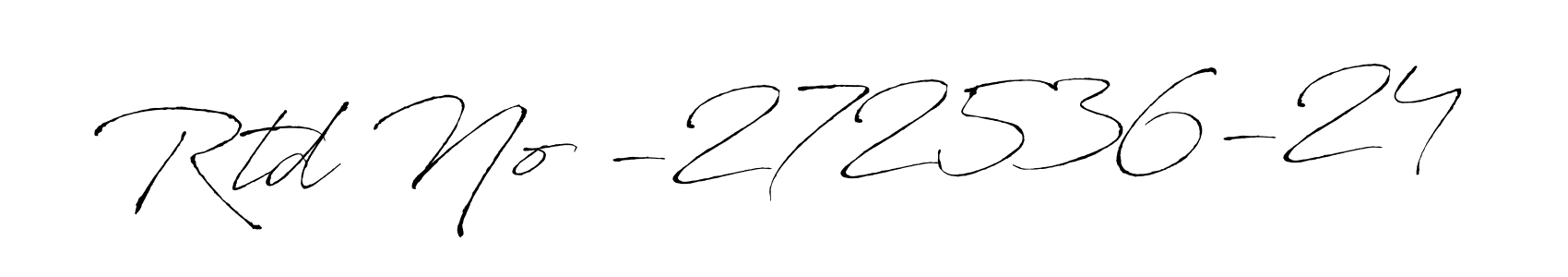 Rtd No -272536-24 stylish signature style. Best Handwritten Sign (Antro_Vectra) for my name. Handwritten Signature Collection Ideas for my name Rtd No -272536-24. Rtd No -272536-24 signature style 6 images and pictures png