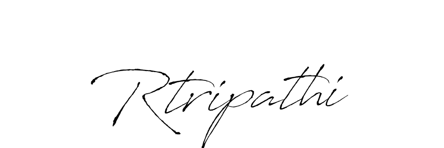 Rtripathi stylish signature style. Best Handwritten Sign (Antro_Vectra) for my name. Handwritten Signature Collection Ideas for my name Rtripathi. Rtripathi signature style 6 images and pictures png